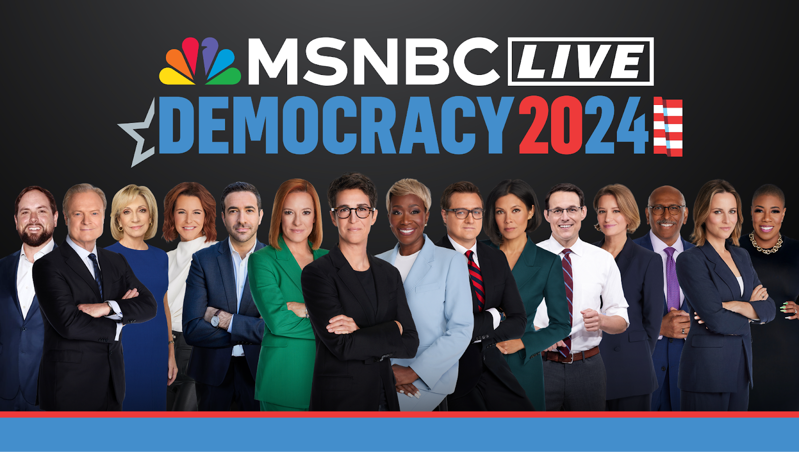 MSNBC Host and Anchors Stand Ready to Deliver Insight at MSNBC LIVE Democracy 2024