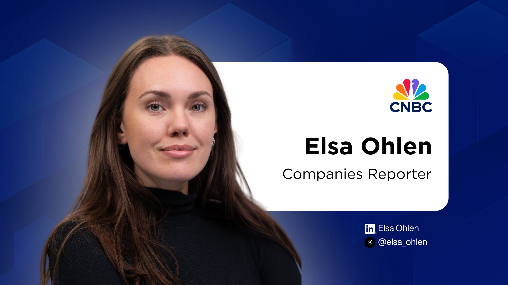 CNBC Appoints Elsa Ohlen as Companies Reporter