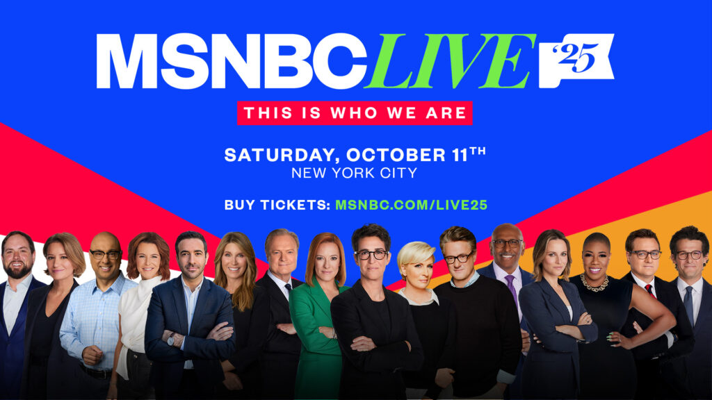 MSNBC to Present MSNBCLIVE ‘25, a Live Community Event on Oct. 11 in NYC